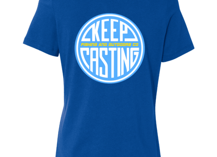 Keep Casting Women's T-Shirt - Keep Casting Fishing & Outdoors